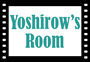 Yoshirow'sRoom
