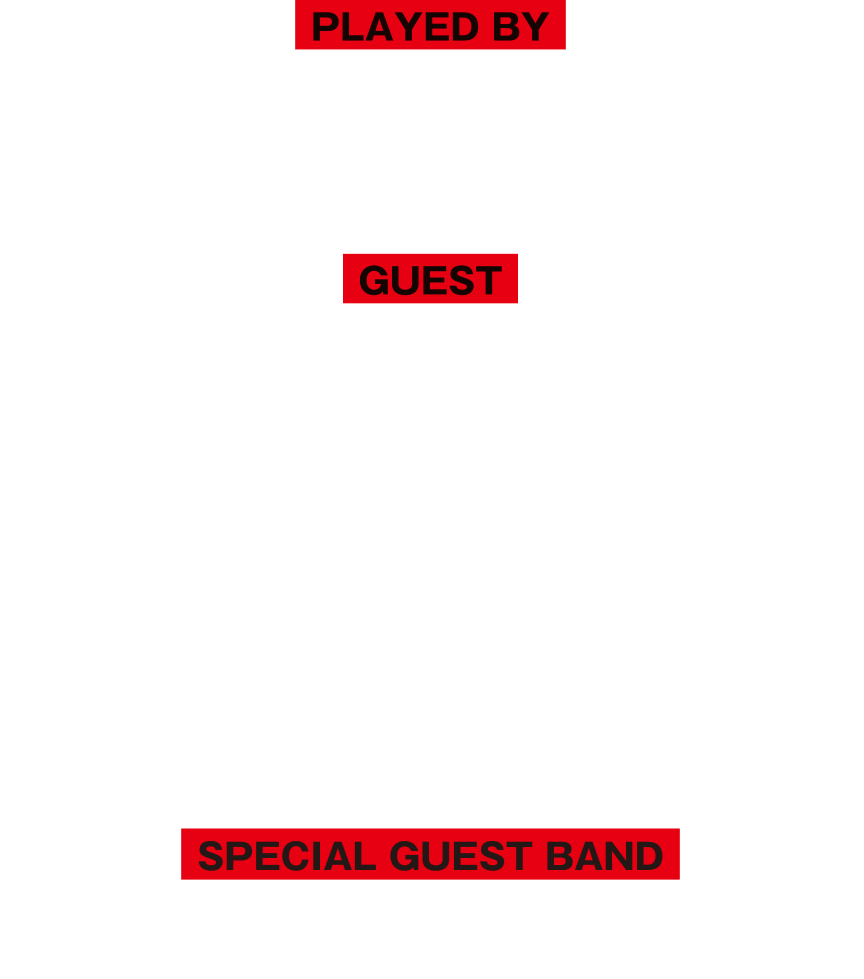 
▼出演
高橋ヨシロウ（山水館 / NOVELA / ACTION！）
秋田エイジロウ（NOVELA / ACTION！）
原田喧太（KATAMALI）
▼GUEST
五十嵐“Angie.”久勝（NOVELA）
miki☆sun-go☆igarashi (SHOW-YA / mintmints）
“CRAZY”COOL-JOE (DEAD END)
GEORGE (LADIES ROOM)
SUGIZO (LUAN SEA / X JAPAN)
KENTARO (Gargoyle)
kiyo (Janne Da Arc)
and…
▼SPECIAL GUEST BAND
EARTHSHAKER